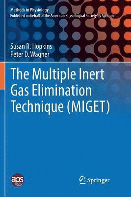 bokomslag The Multiple Inert Gas Elimination Technique (MIGET)