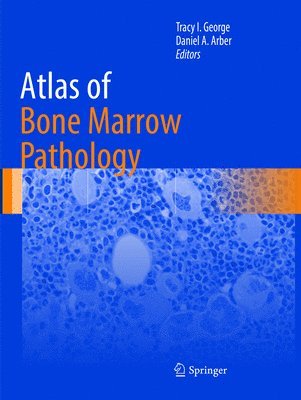 Atlas of Bone Marrow Pathology 1