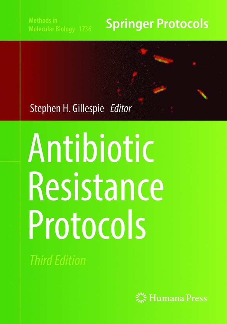 Stephen H. Gillespie - Antibiotic Resistance Protocols, Häftad