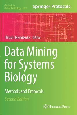 Hiroshi Mamitsuka - Data Mining for Systems Biology, Inbunden
