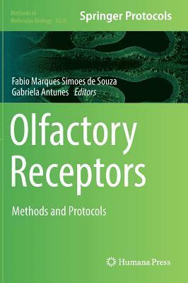 Fabio Marques Simoes de Souza, Gabriela Antunes - Olfactory Receptors, Inbunden