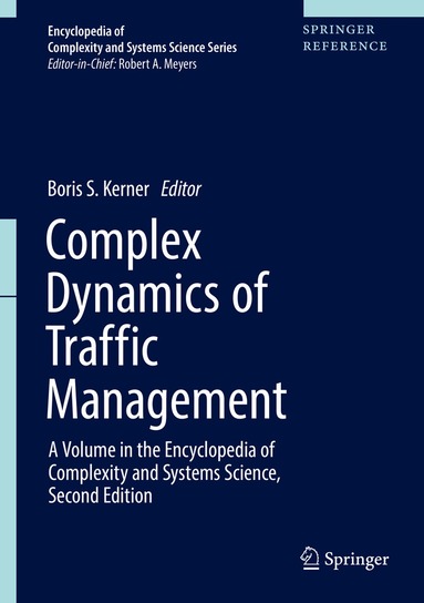 Boris S. Kerner - Complex Dynamics of Traffic Management, Inbunden