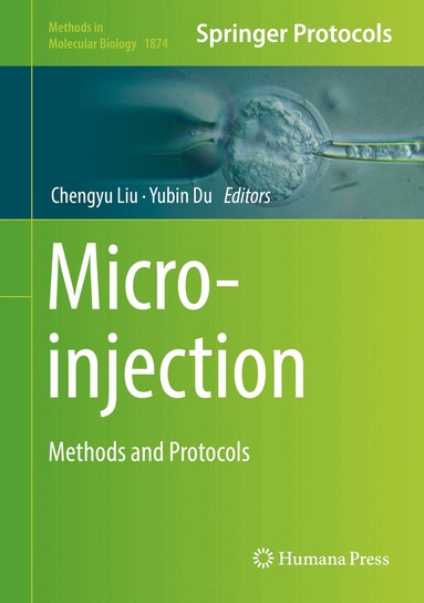 Chengyu Liu, Yubin Du - Microinjection, Inbunden