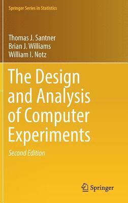 The Design and Analysis of Computer Experiments 1