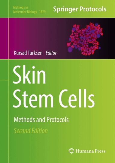 Kursad Turksen - Skin Stem Cells, Inbunden