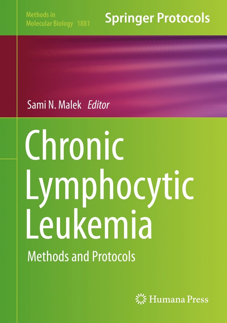 Sami N. Malek - Chronic Lymphocytic Leukemia, Inbunden