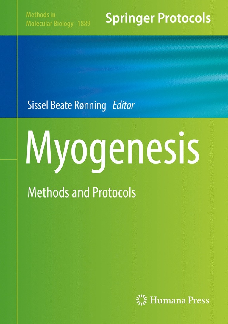 Sissel Beate Rønning - Myogenesis, Inbunden