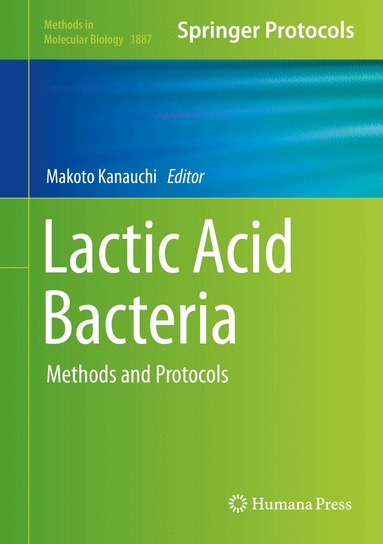 Makoto Kanauchi - Lactic Acid Bacteria, Inbunden