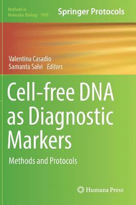 Valentina Casadio, Samanta Salvi - Cell-free DNA as Diagnostic Markers, Inbunden