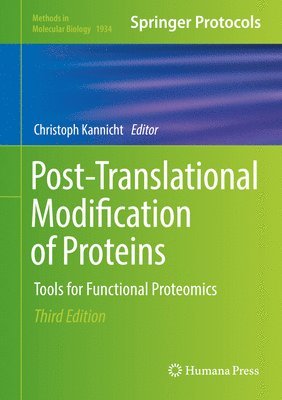 Christoph Kannicht - Post-Translational Modification of Proteins, Inbunden