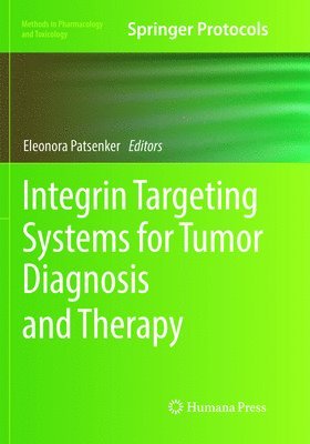 bokomslag Integrin Targeting Systems for Tumor Diagnosis and Therapy