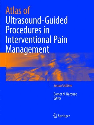 Atlas of Ultrasound-Guided Procedures in Interventional Pain Management 1