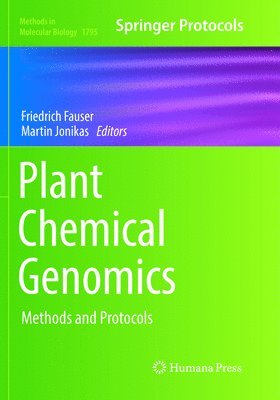 Friedrich Fauser, Martin Jonikas - Plant Chemical Genomics, Häftad
