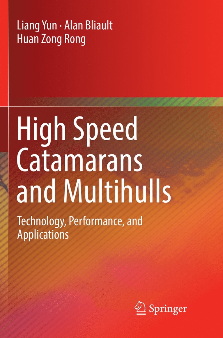 High Speed Catamarans and Multihulls