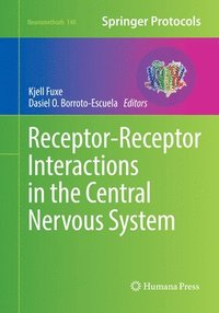 bokomslag Receptor-Receptor Interactions in the Central Nervous System