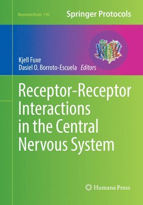 bokomslag Receptor-Receptor Interactions in the Central Nervous System
