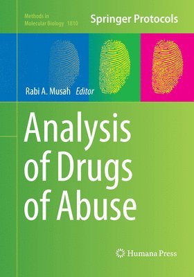 Rabi A. Musah - Analysis of Drugs of Abuse, Häftad