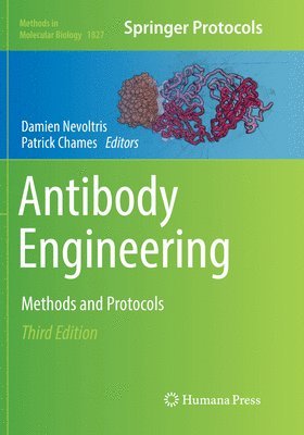 Damien Nevoltris, Patrick Chames - Antibody Engineering, Häftad