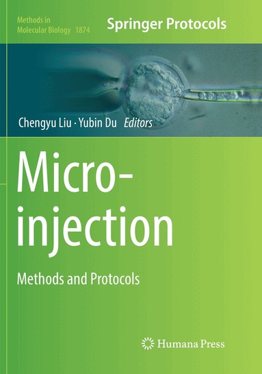 Chengyu Liu, Yubin Du - Microinjection, Häftad