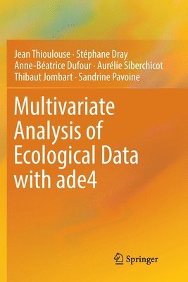 bokomslag Multivariate Analysis of Ecological Data with ade4