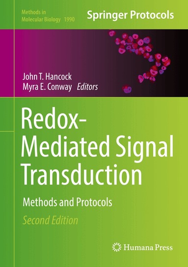 John T. Hancock, Myra E. Conway - Redox-Mediated Signal Transduction, Inbunden