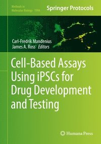 bokomslag Cell-Based Assays Using iPSCs for Drug Development and Testing