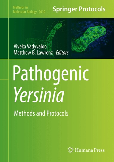 Viveka Vadyvaloo, Matthew B. Lawrenz - Pathogenic Yersinia, Inbunden