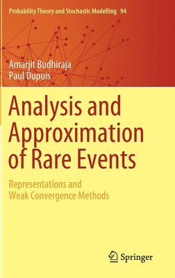 Analysis and Approximation of Rare Events 1