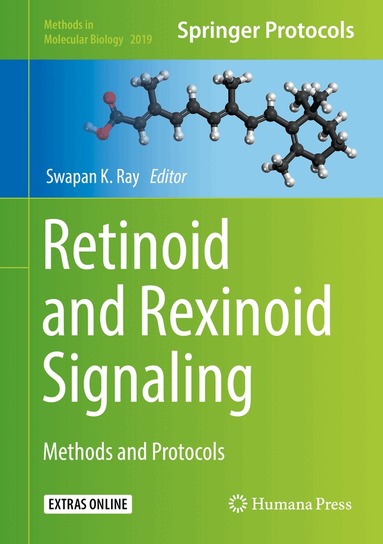 Swapan K. Ray - Retinoid and Rexinoid Signaling, Inbunden