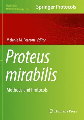 Melanie M. Pearson - Proteus mirabilis, Häftad