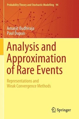 Analysis and Approximation of Rare Events 1