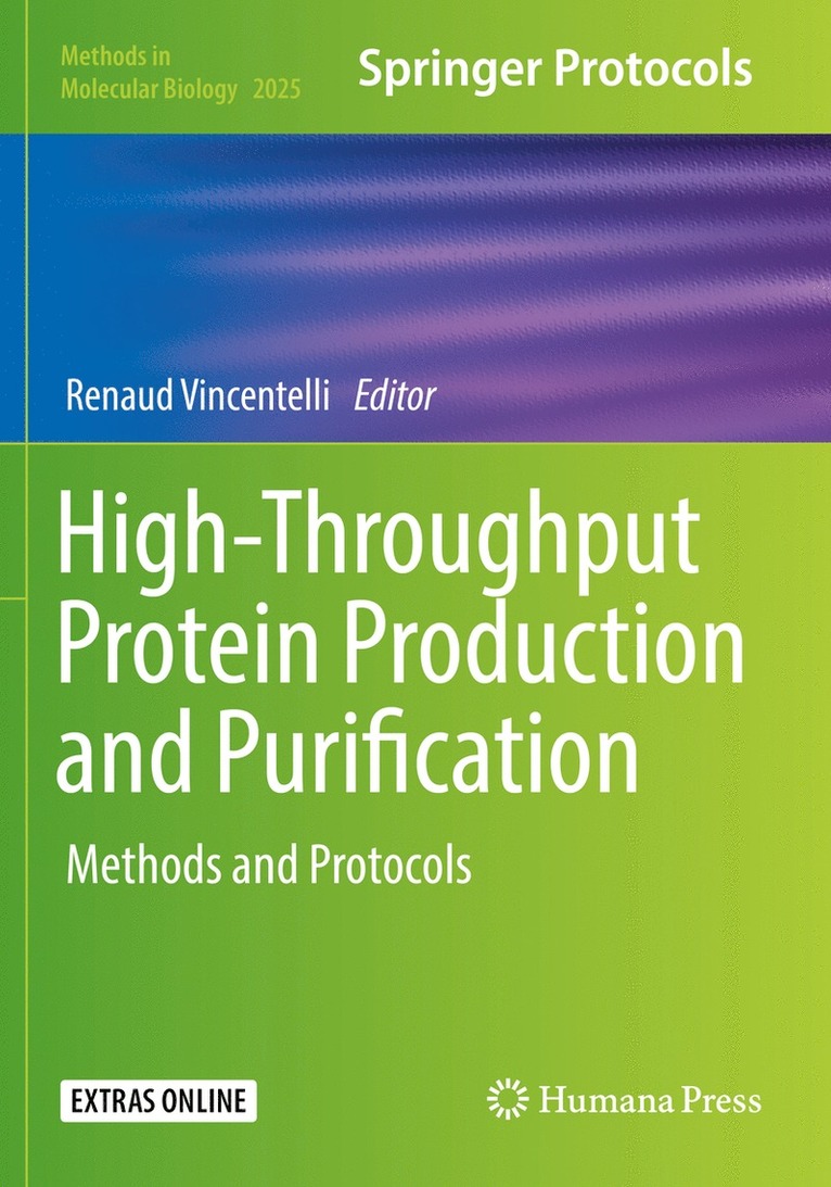 Renaud Vincentelli - High-Throughput Protein Production and Purification, Häftad