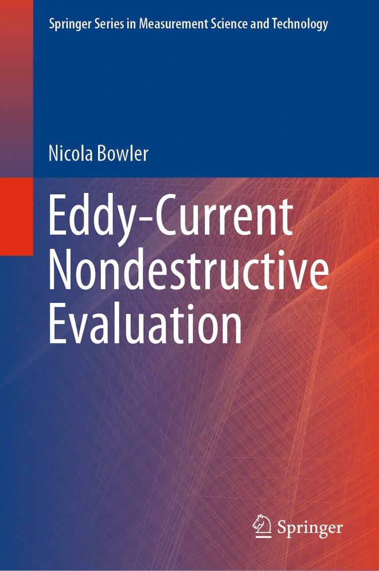 Nicola Bowler - Eddy-Current Nondestructive Evaluation, Inbunden