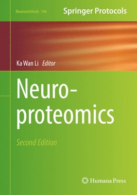 Ka Wan Li - Neuroproteomics, Inbunden