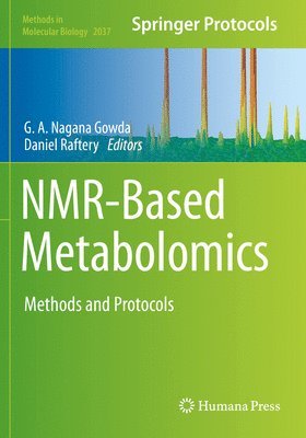 G. A. Nagana Gowda, Daniel Raftery, G. a. Nagana Gowda - NMR-Based Metabolomics, Häftad