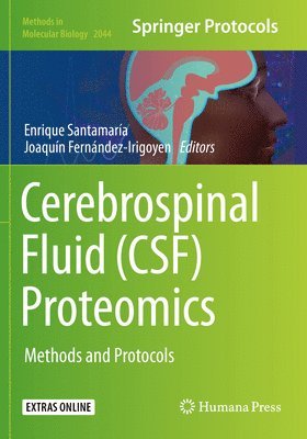 Enrique Santamaría, Joaquín Fernández-Irigoyen, Enrique Santamaria, Joaquin Fernandez-Irigoyen, Enrique Santamari&#769;a, Joaqui&#769;n Ferna&#769;ndez-Irigoyen - Cerebrospinal Fluid (CSF) Proteomics, Häftad