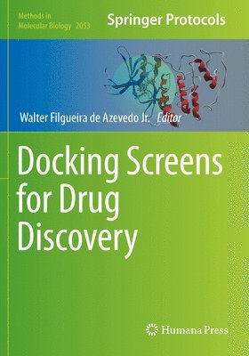 Walter Filgueira de Azevedo Jr., Walter Filgueira de Azevedo Jr - Docking Screens for Drug Discovery, Häftad