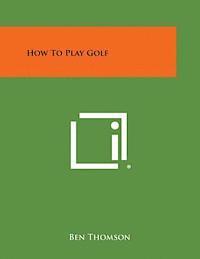 How to Play Golf 1