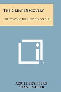 bokomslag The Great Discovery: The Story of the Dead Sea Scrolls