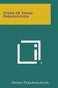 Poems of Swami Paramananda 1