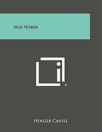 Max Weber 1