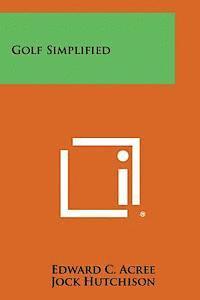 bokomslag Golf Simplified