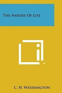 The Nature of Life 1