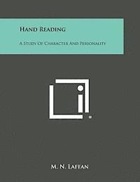 bokomslag Hand Reading: A Study of Character and Personality