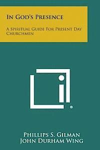 bokomslag In God's Presence: A Spiritual Guide for Present Day Churchmen