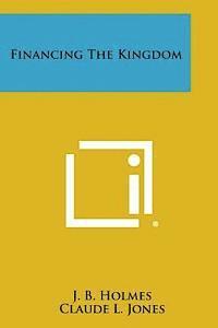 bokomslag Financing the Kingdom