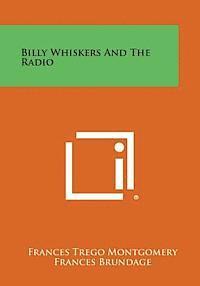 Billy Whiskers and the Radio 1