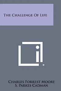 bokomslag The Challenge of Life
