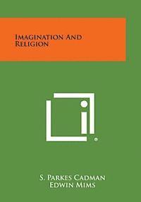 bokomslag Imagination and Religion