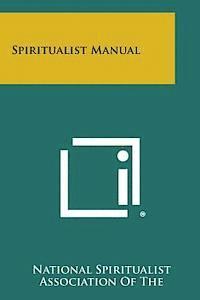 bokomslag Spiritualist Manual